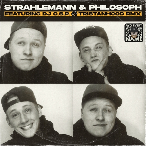 Strahlemann & Philosoph x DJ C.S.P. – Strahlemann & Philosoph (Tristanhood Remix)